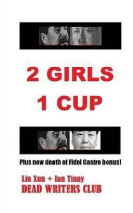 2 Girls 1 Cup Original